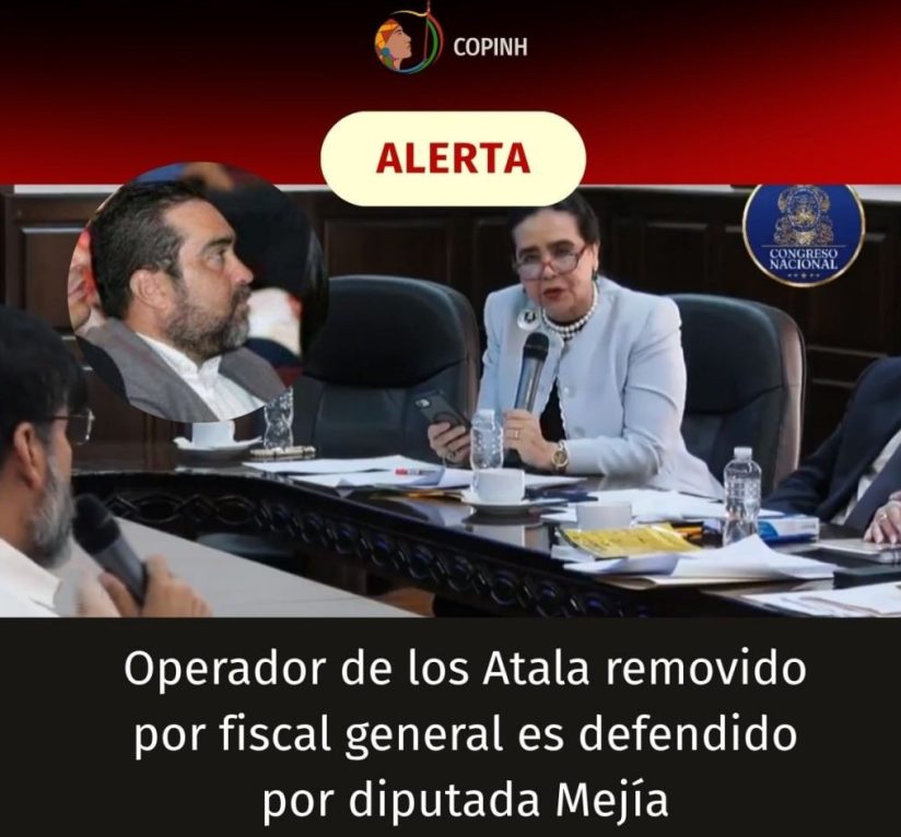 ALERTA! Operador de los Atala, removido por el fiscal, defendido por la diputada Mejía