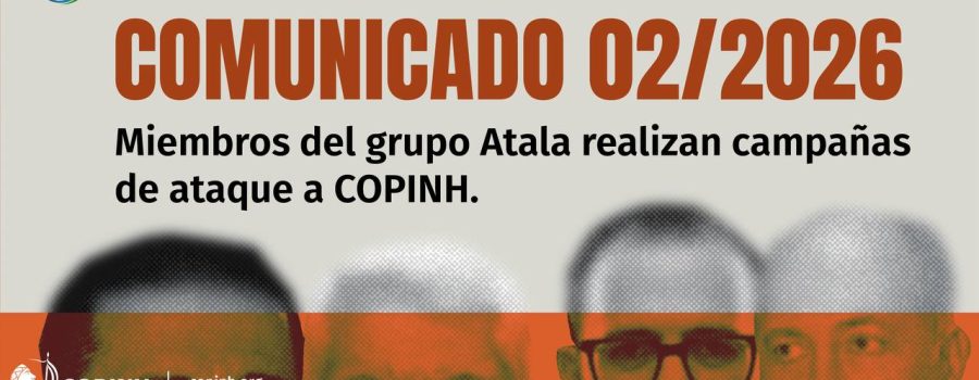El COPINH, denuncia que a pocos días de la conmemoración de los 10 años del crimen de Berta Cáceres, miembros de la familia Atala atacan a COPINH por exigir justicia.